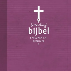Overschrijf Bijbel - Spreuken en Prediker